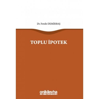 Toplu Ipotek Feride Demirbaş