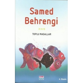 Toplu Masallar Samed Behrengi