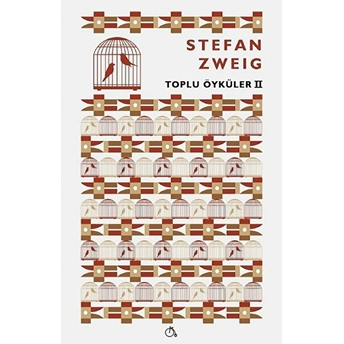 Toplu Öyküler 2 Stefan Zweig