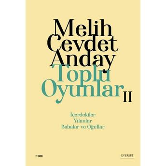 Toplu Oyunlar 02 - Içerdekiler Melih Cevdet Anday