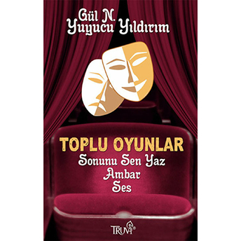 Toplu Oyunlar Gül N. Yuyucu Yıldırım