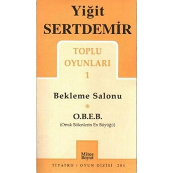 Toplu Oyunları 1 (Bekleme Salonu - O.b.e.b. Ortak Bölenlerin En Büyüğü) Yiğit Sertdemir