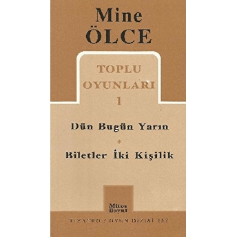 Toplu Oyunları 1 Dün Bugün Yarın Biletler Iki Kişilik Mine Ölce