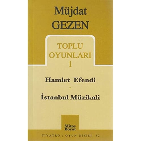 Toplu Oyunları 1 Hamlet Efendi / Istanbul Müzikali Müjdat Gezen