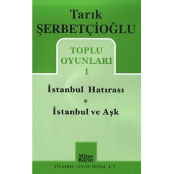 Toplu Oyunları 1 - Istanbul Hatırası / Istanbul Ve Aşk Tarık Şerbetçioğlu