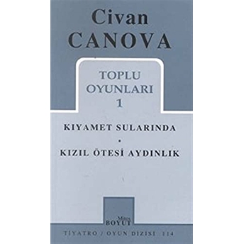 Toplu Oyunları 1 Kıyamet Sularında - Kızıl Ötesi Aydınlık Civan Canova