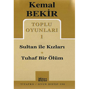 Toplu Oyunları 1 Sultan Ile Kızları - Tuhaf Bir Ölüm Kemal Bekir