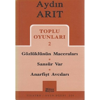 Toplu Oyunları 2 Gözlüklünün Maceraları / Sansür Var / Anarfişt Avcıları Aydın Arıt