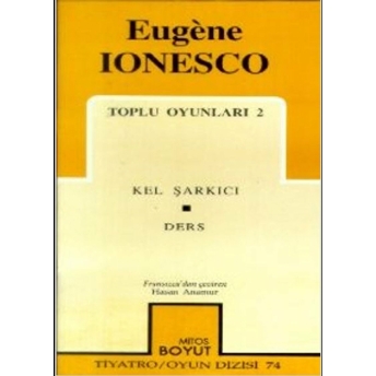 Toplu Oyunları 2: Kel Şarkıcı - Ders Eugene Ionesco