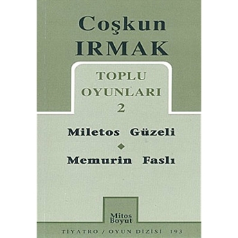 Toplu Oyunları 2 Miletos Güzeli - Memurin Faslı Coşkun Irmak