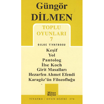 Toplu Oyunları 7 - Gölge Tiyatrosu Güngör Dilmen