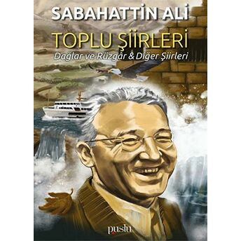 Toplu Şiirleri Dağlar Ve Rüzgar & Diğer Şiirleri