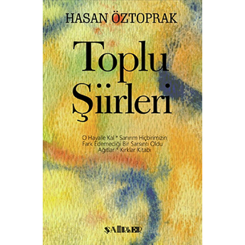 Toplu Şiirleri Hasan Öztoprak