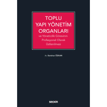 Toplu Yapı Yönetim Organları Batuhan Özkan