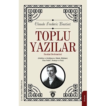 Toplu Yazılar Frederic Bastiat