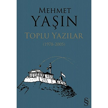 Toplu Yazılar Mehmet Yaşın