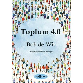 Toplum 4.0 Bob De Wit