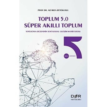 Toplum 5.0 Süper Akıllı Toplum - Kolektif