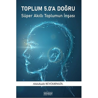 Toplum 5.0'A Doğru