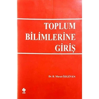 Toplum Bilimlerine Giriş Murat Özgüven