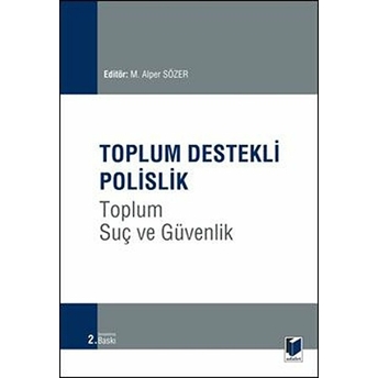 Toplum Destekli Polislik