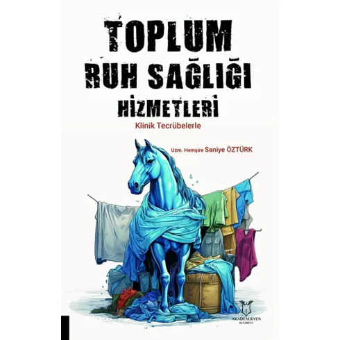 Toplum Ruh Sağlığı Hizmetleri Saniye Öztürk