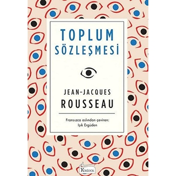 Toplum Sözleşmesi - Ciltsiz Jean-Jacques Rousseau