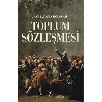 Toplum Sözleşmesi - Jean Jacques Rousseau