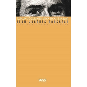 Toplum Sözleşmesi Veya Siyasi Esaslar Jean-Jacques Rousseau