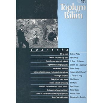 Toplum Ve Bilim Sayı 101