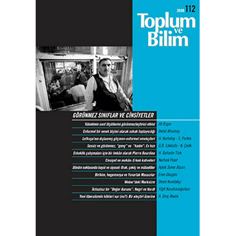 Toplum Ve Bilim Sayı: 112 Görünmez Sınıflar Ve Cinsiyetler