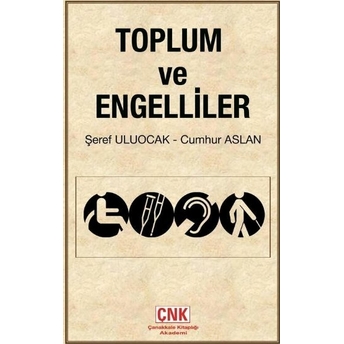 Toplum Ve Engelliler Cumhur Aslan