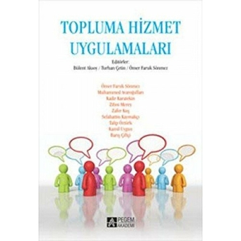 Topluma Hizmet Uygulamaları