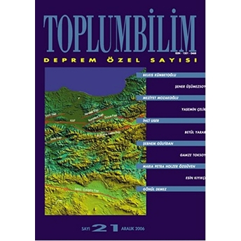 Toplumbilim Sayı: 21 Deprem Özel Sayısı Kolektif