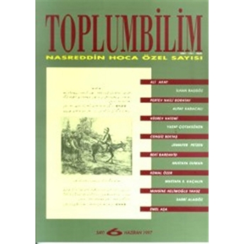 Toplumbilim Sayı: 6 Haziran 1997 Nasreddin Hoca Özel Sayısı Kolektif