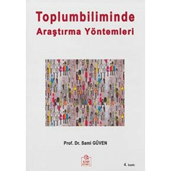 Toplumbiliminde Araştırma Yöntemleri