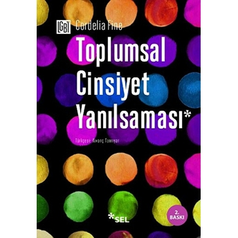 Toplumsal Cinsiyet Yanılsaması Cordelia Fine