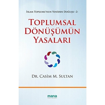 Toplumsal Dönüşümün Yasaları Casim M. Sultan