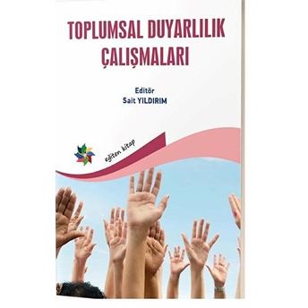 Toplumsal Duyarlılık Çalışmaları