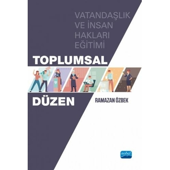 Toplumsal Düzen Ramazan Özbek