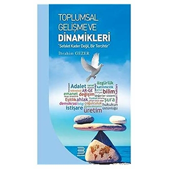 Toplumsal Gelişme Ve Dinamikleri Ibrahim Gezer