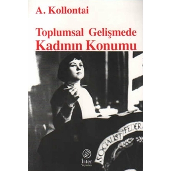 Toplumsal Gelişmede Kadının Konumu