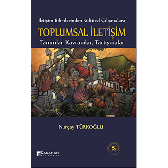 Toplumsal Iletişim Nurçay Türkoğlu