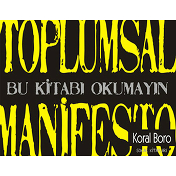 Toplumsal Manifesto 2 Koral Boro