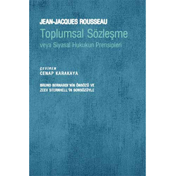 Toplumsal Sözleşme Veya Siyasal Hukukun Prensipleri Jean-Jacques Rousseau