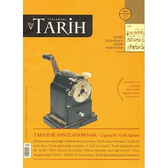 Toplumsal Tarih Dergisi Sayı: 100 Kolektif