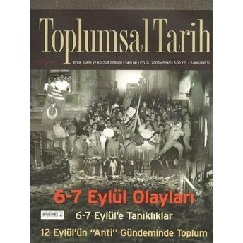 Toplumsal Tarih Dergisi Sayı: 141 Kolektif