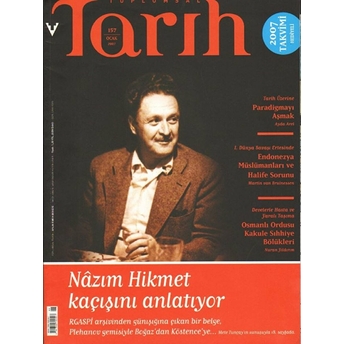 Toplumsal Tarih Dergisi Sayı: 157 Kolektif