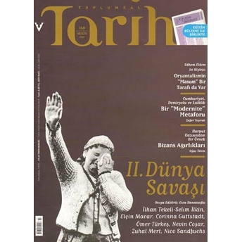 Toplumsal Tarih Dergisi Sayı: 168 Kolektif