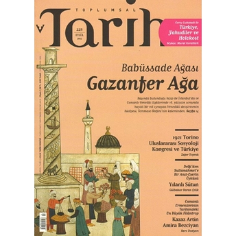 Toplumsal Tarih Dergisi Sayı: 225 Kolektif